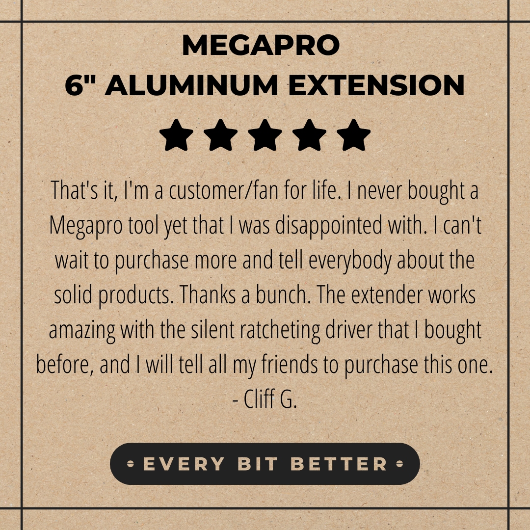 5 Star Review for 6 Inch Aluminum Extension